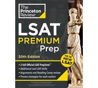 Princeton Review LSAT Premium Prep: 2 Official LSAT PrepTests + Real LSAT Drills + Review for the New Exam (Graduate School Test Preparation)