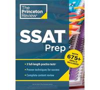 Princeton Review SSAT Prep: 3 Practice Tests + Review & Techniques + Drills (Private Test Preparation)