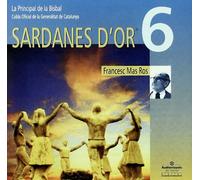 Principal de la Bisbal, Cobla - Sardanes d Or Vol. 6