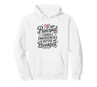 Principal I Handle Emergencies Before Breakfast Pullover Hoodie