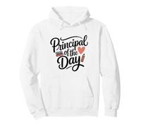 Principal Of The Day Pullover Hoodie