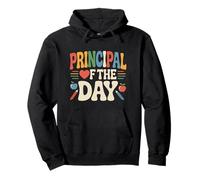 Principal Of The Day Pullover Hoodie