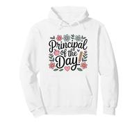 Principal Of The Day Pullover Hoodie