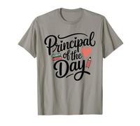 Principal of The Day T-Shirt