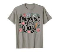 Principal of The Day T-Shirt