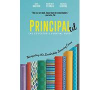 Principaled: Navigating the Leadership Learning Curve