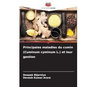 Principales maladies du cumin (Cuminum cyminum L.) et leur gestion