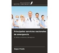 Principales servicios nacionales de emergencia: En Serbia y en Bosnia y Herzegovina