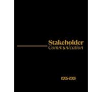 Principal's Stakeholder Communication Notebook: School Leader's Communication Documentation