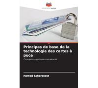 Principes de base de la technologie des cartes à puce: Conception, applications et sécurité