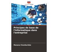 Principes de base de l'informatique dans l'entreprise