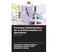 Principes fondamentaux de la préformulation en pharmacie
