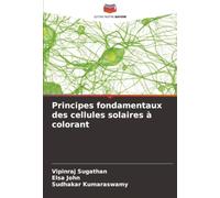 Principes fondamentaux des cellules solaires à colorant