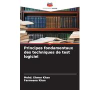 Principes fondamentaux des techniques de test logiciel