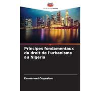 Principes fondamentaux du droit de l'urbanisme au Nigeria