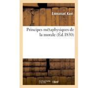 Principes Métaphysiques de la Morale (Philosophie)