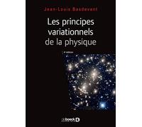 Principes variationnels de la physique: Cours et applications