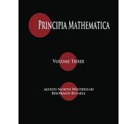 Principia Mathematica - Volume Three: Volume 3