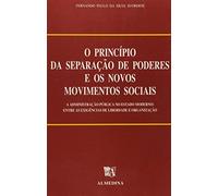 Principio Da Separacao De Poderes E Os Novos Movimentos Sociais, O