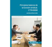 Principios básicos de la función sindical. CTRH0006