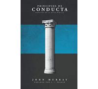 Principios de Conducta: Aspectos de la Ética Bíblica