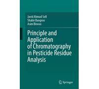 Principle and Application of Chromatography in Pesticide Residue Analysis