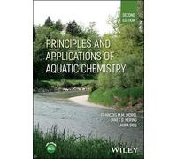 Principles and Applications of Aquatic Chemistry – Wiley-VCH