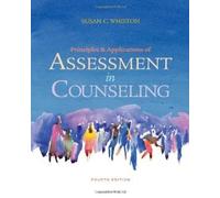 Principles and Applications of Assessment in Counseling
