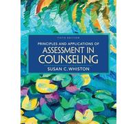Principles and Applications of Assessment in Counseling