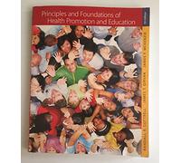Principles and Foundations of Health Promotion and Education