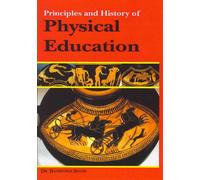 Principles and History of Physical Education