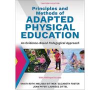 Principles and Methods of Adapted Physical Education: An Evidenced-Based Pedagogical Approach