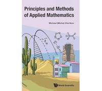 Principles And Methods Of Applied Mathematics