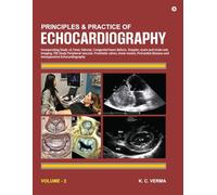 Principles and Practice of Echocardiography Volume 2