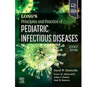 Principles and Practice of Pediatric Infectious Diseases