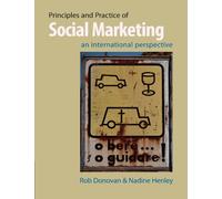 Principles and Practice of Social Marketing: An International Perspective