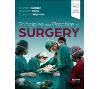 Principles and Practice of Surgery