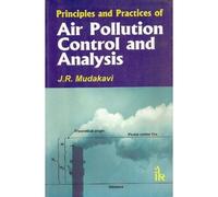 Principles and Practices of Air Pollution Control and Analysis