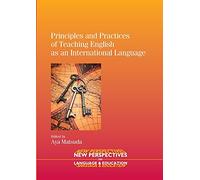 Principles and Practices of Teaching English as an International Language (New Perspectives on Language and Education): 25