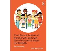 Principles & Practices of Working with Pupils with SEND: A Student Guide