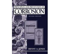 Principles and Prevention of Corrosion