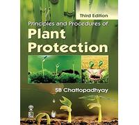 Principles and Procedures of Plant Protection