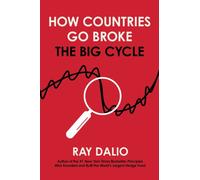 How Countries Go Broke: The Big Cycle (Principles)