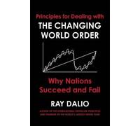 Principles for Dealing with the Changing World Order by Ray Dalio, Hardback NEW