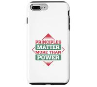 Principles Matter More Than Power Case for iPhone 7 Plus/8 Plus