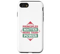 Principles Matter More Than Power Case for iPhone SE (2020) / 7/8