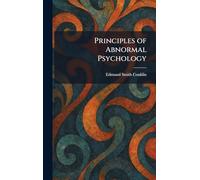 Principles of Abnormal Psychology