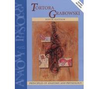 Principles of Anatomy & Physiology, Ninth Edition by Gerard J. Tortora (2000-05-03)