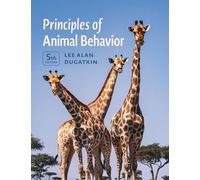 Principles of Animal Behavior, 5th Edition