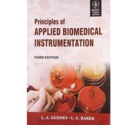 Principles Of Applied Biomedical Instrumentation